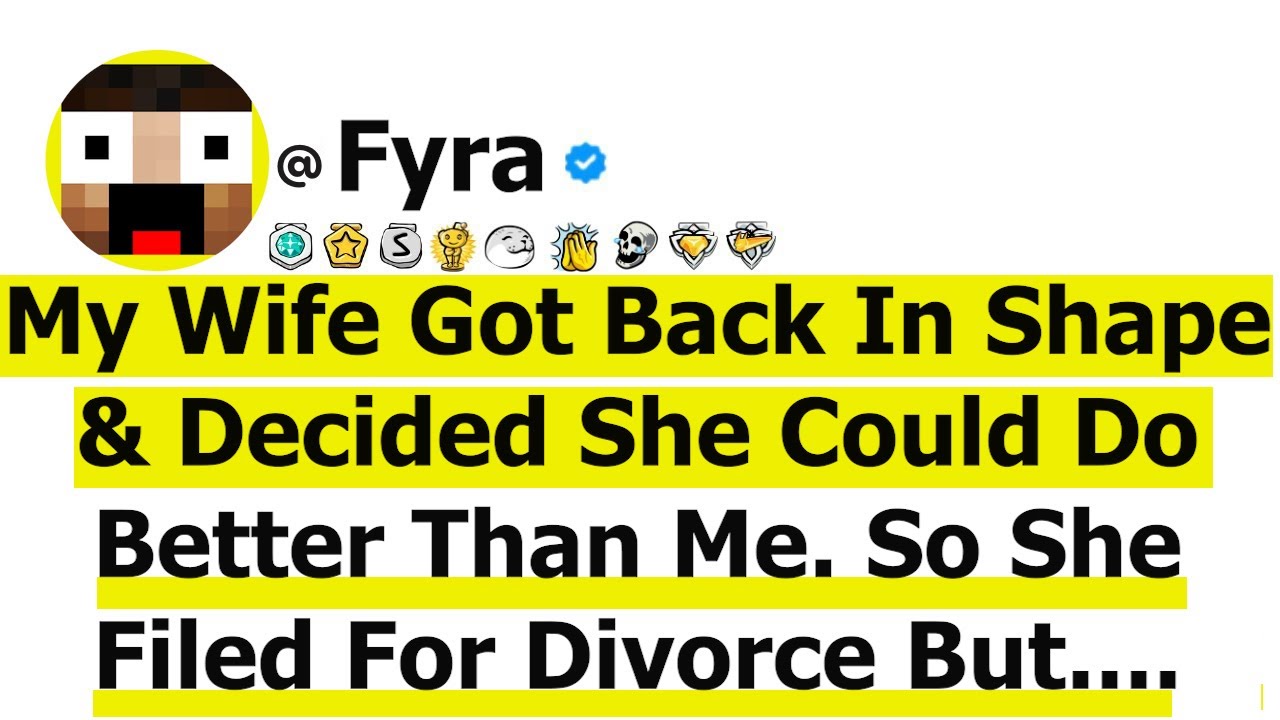 My Wife Got Back In Shape & Decided She Could Do Better Than Me-So She Filed For Divorce But Quickly