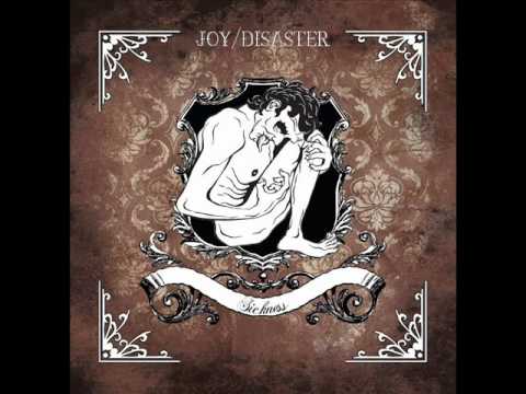 JOY/DISASTER - MISS TRUST