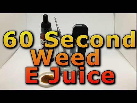 60 Second THC E Liquid Tutorial