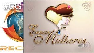 Essas Mulheres - abertura (Record, 2005)