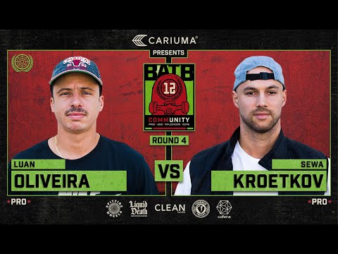 BATB 12: Luan Oliveira Vs. Sewa Kroetkov - Round 4 | Battle At The Berrics - Presented By Cariuma