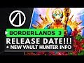 BORDERLANDS 3 RELEASE DATE ANNOUNCED + New Vault Hunter Info!