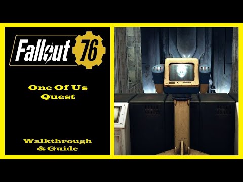 Fallout 76 - One Of Us Quest - Ep24