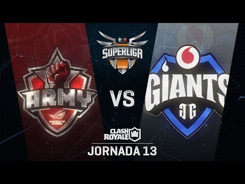 ASUS ROG ARMY VS GIANTS | SUPERLIGA ORANGE CLASH ROYALE | Jornada 13 | Año 2018