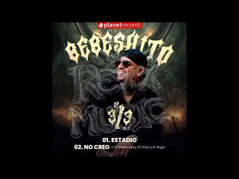 NO CREO ❌ BEBESHITO FT EL KILATE, MARY, EL YIROW Y EL TINGO (AUDIO OFICIAL)