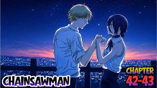 Pangako?!! Chainsawman Chapter 42 & 43 Tagalog