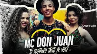 Mc Don Juan - To Gostando Tanto de Você (audio)