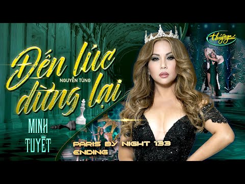 PBN133 | Minh Tuyết - Đến Lúc Dừng Lại