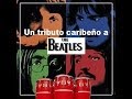 BEATLES WILLY CHIRINO Remix salsa