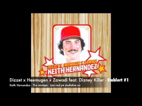 Dizzet x Heemugen x Zawadi Feat. Dizney Killer - Etablert #1