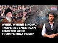 All Eyes On Iran S Revenge Move After US Attack Amid Trump S Big Regime Change Hint In MIGA Push