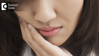 How to deal with Inner Cheek Swelling and Pain? - Dr. Aarthi Shankar