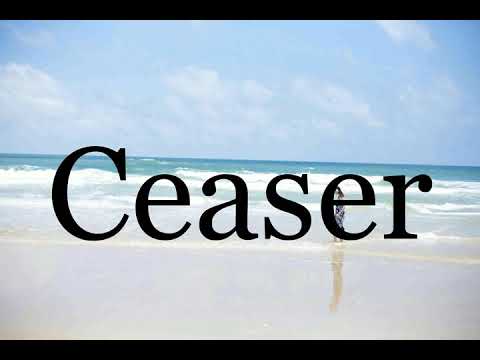 How To Pronounce Ceaser🌈🌈🌈🌈🌈🌈Pronunciation Of Ceaser