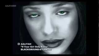 (HDTV) Aaliyah - If Your Girl Only Knew Music Video