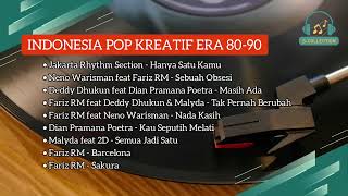 Download lagu INDONESIA POP KREATIF ERA 80-90 mp3 Download lagu INDONESIA POP KREATIF ERA 80-90 mp3