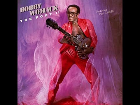 3000 Best Albums [2780] Bobby Womack - The Poet II (1984) Dan's Mini Album Review