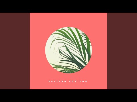 Falling for You