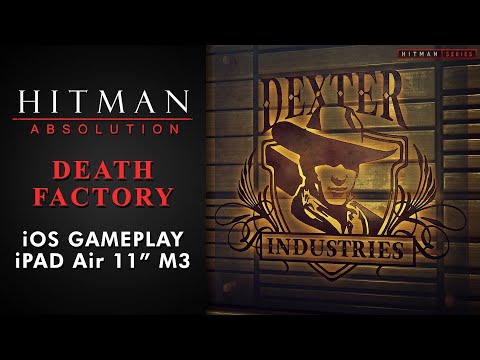 Hitman: Absolution (iOS) - Mission #12 - Death Factory