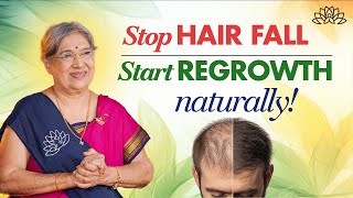 How to Stop Hair Fall and Regrow Hair Naturally - Complete Guide
