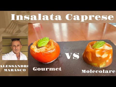 Come fare un’insalata Caprese gourmet VS molecolare