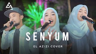 Download lagu SENYUM - RAIHAN | El Azizi Cover mp3