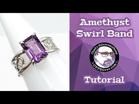 Making An Amethyst Swirl Ring: A Silversmithing Tutorial