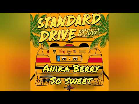 Anika Berry - So sweet - standard drive riddim (soca 2020)