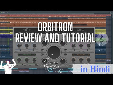 Orbitron (United plugins) vst plugin multi fx module review and tutorial in Hindi