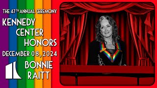 Bonnie Raitt | Kennedy Center Honors