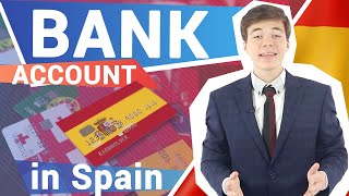 How to open a bank account in Spain (2024)
