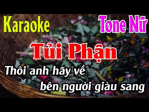 Tủi Phận Karaoke Tone Nữ Karaoke Lâm Organ - Beat Mới