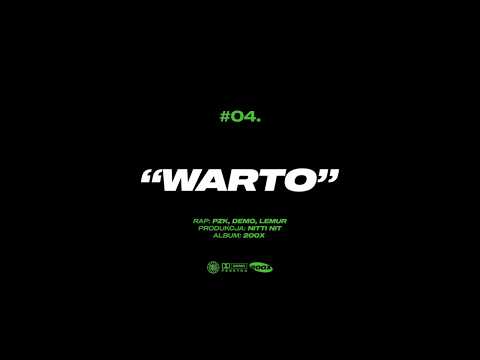 04.PZK X DEMO - WARTO FEAT. LEMUR PROD. NITTI NIT