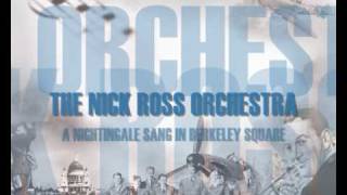Nick Ross Orchestra - Berkeley Square