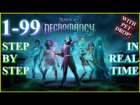 1-99 Necromancy Guide: Step By Step in Real Time | Runescape 3