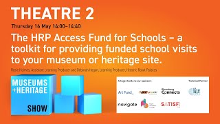 2024: HRP Access Fund for Schools Toolkit: how your organisation can provide funded school visits
