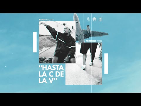 "Hasta la C de la V" - RXNDE AKOZTA & RODESENS [HD] 2018