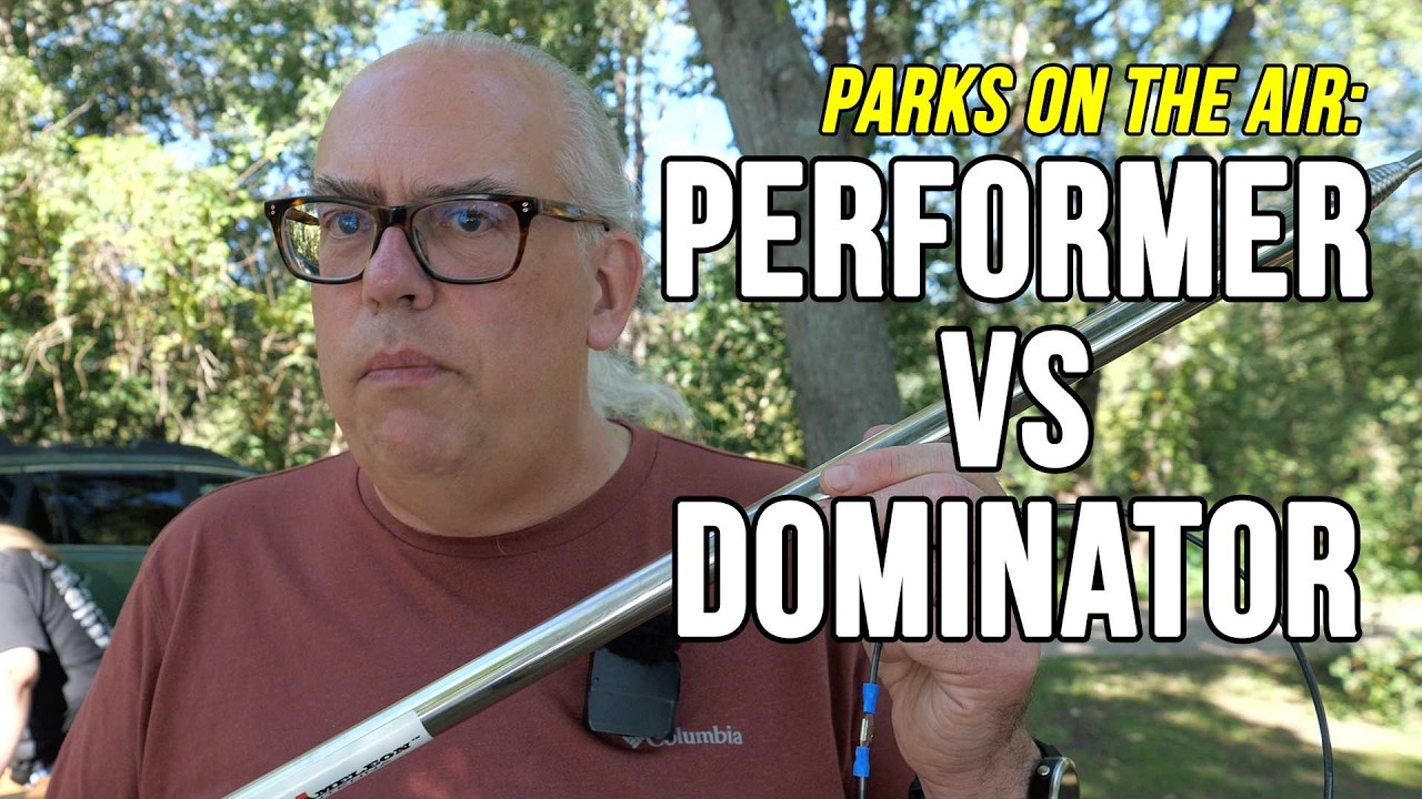 Ham Radio Antenna Showdown! POTA PERformer vs Dominator