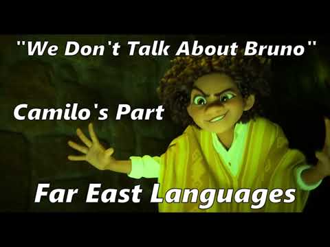 Encanto (2021) "We Don't Talk About Bruno" Camilo's Part Multi-Language | Far East Languages.