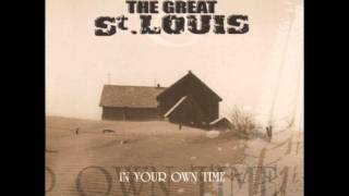 THE GREAT St. LOUIS - Strawman