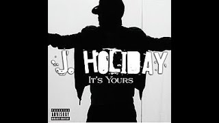 J Holiday - It&#39;s Yours