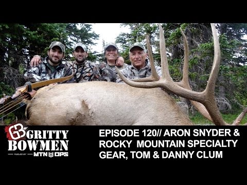 EPISODE 120: Aron Snyder & Rocky  Mountain Specialty Gear, Tom & Danny Clum
