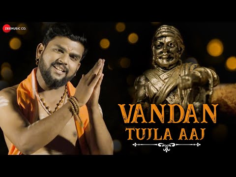 Vandan Tujla Aaj — watch video