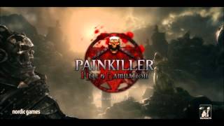 Painkiller Hell &amp; Damnation OST - White Knuckle Ride