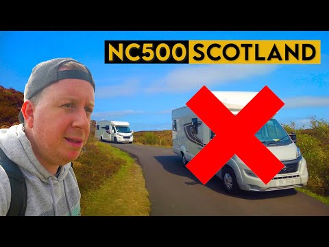 This is Why You SHOULD NOT Do The NC500 with a Motorhome