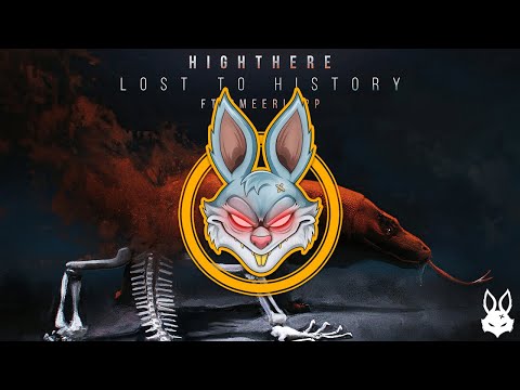 HighThere - Lost To History [Hanzom Music]