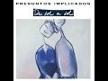 Presuntos Implicados - Al Sur - 1990