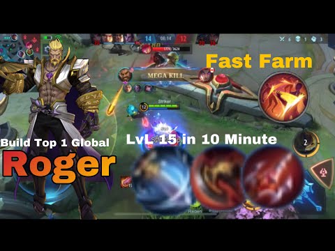 10 Minute Level 15 FAST FARM Roger Build Top 1 Global Roger MLBB