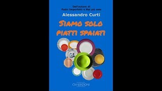 #4 Siamo solo piatti spaiati. Il libro