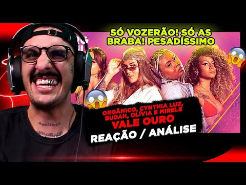 ORGÂNICO - CYNTHIA LUZ, BUDAH, OLÍVIA E MIRELE - VALE OURO [REAÇÃO/ ANÁLISE]