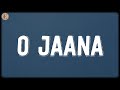 O Jaana Lyrics Raju Singh KK